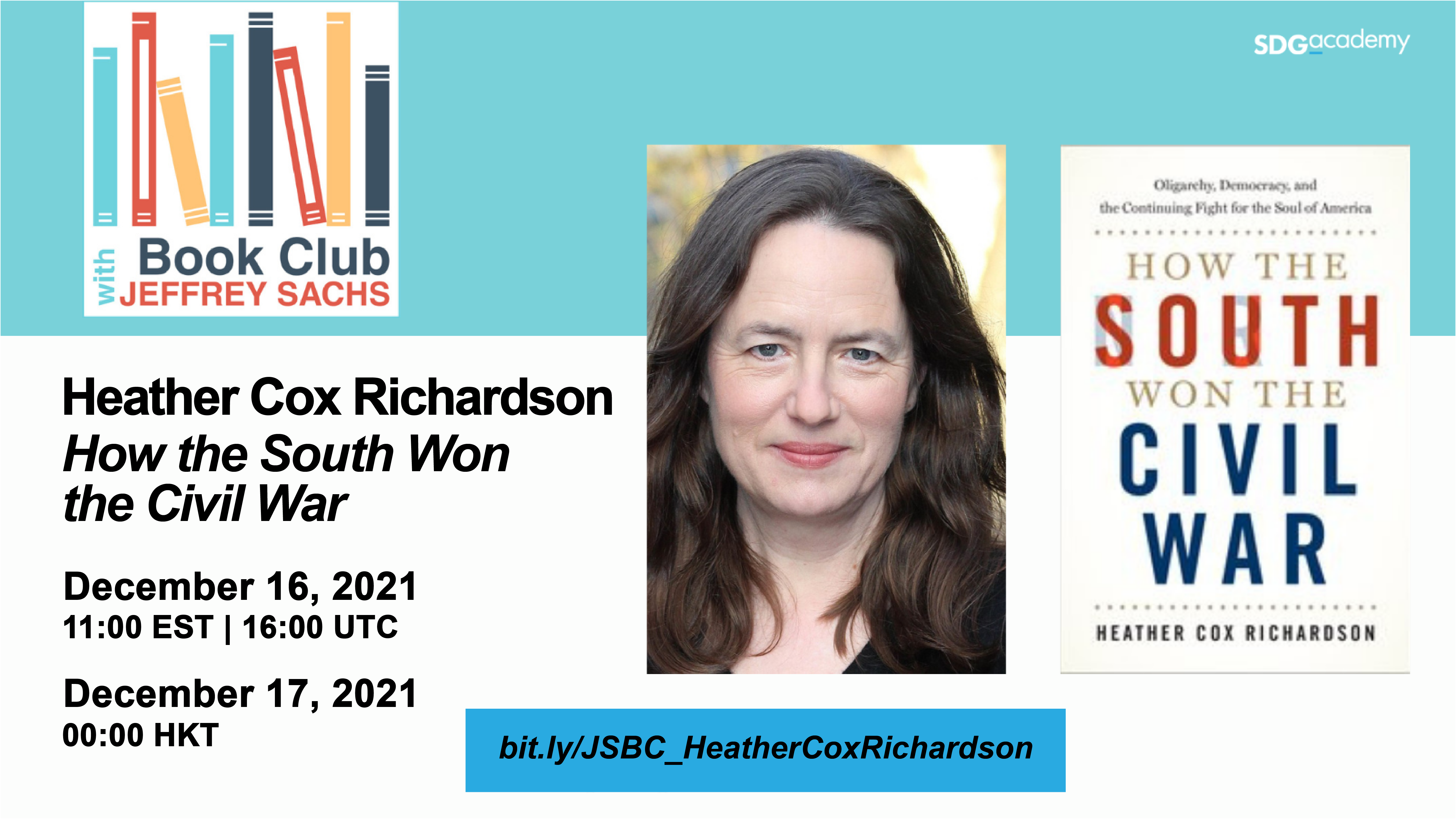 December Heather Cox Richardson How the South Won the Civil War R