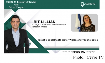 Israel’s Technologies: A Vision for Sustainability / ÇEVRE TV EXCLUSIVE