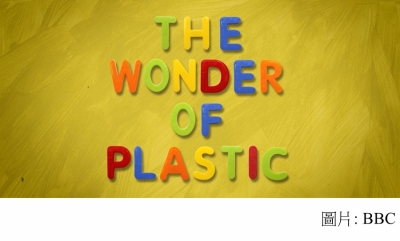 BBC - The Wonder of Plastic